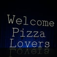 thumbnail image 2 of Handmadetneonsign Welcome Pizza Lovers Neon Sign, Pizza Restaurant Open Wall Art Decor, Restaurant Wall Decor, 2 of 5
