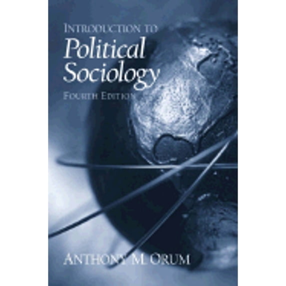 Introduction to Political Sociology (Edition 4) (Paperback)