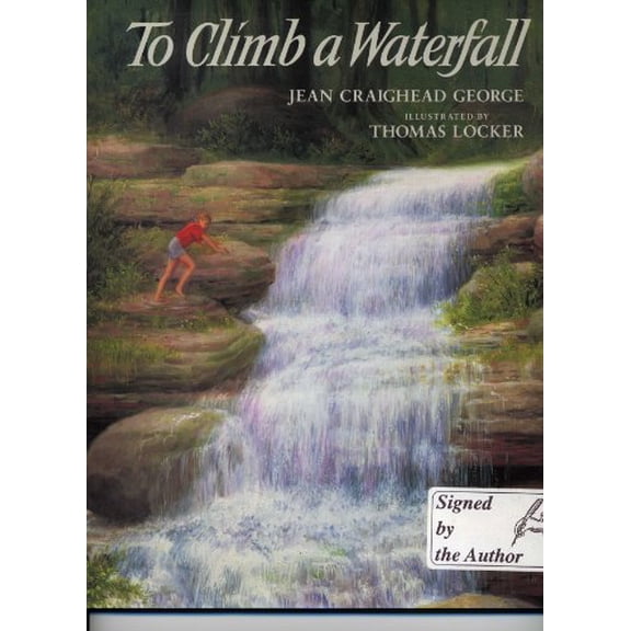 Pre-Owned To Climb a Waterfall, 9780399226731, 0399226737, Hardcover, Ex-library/first Impression edition