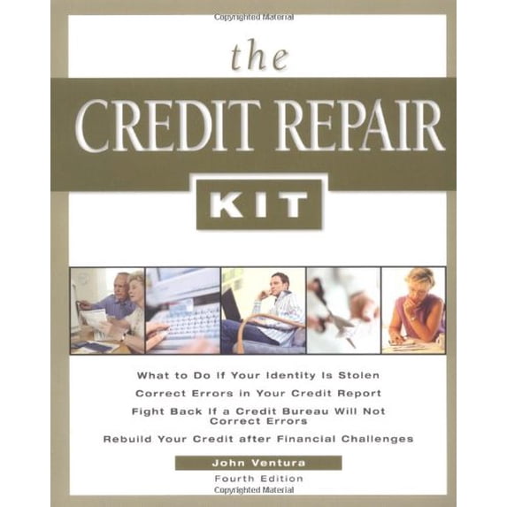 Pre-Owned The Credit Repair Kit: Everything You Need to Know to Maintain, Rebuild, and Protect Your Credit Paperback
