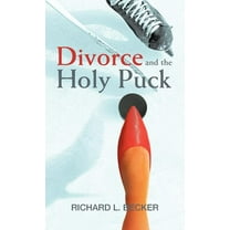 Divorce and the Holy Puck