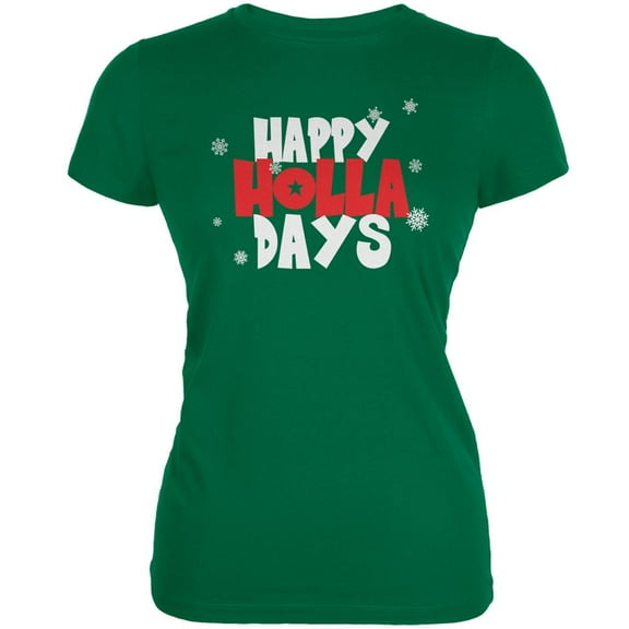 Chistmas Happy Holla Days Kelly Green Juniors Soft T-Shirt - Large