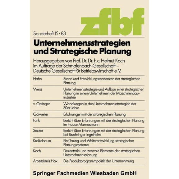 Schmalenbachs Zeitschrift FÃ¼r Betriebswi Unternehmensstrategien Und Strategische Planung, (Paperback)