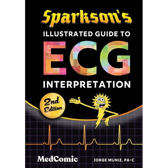 Sparkson's Illustrated Guide to ECG Interpretation, (Paperback)