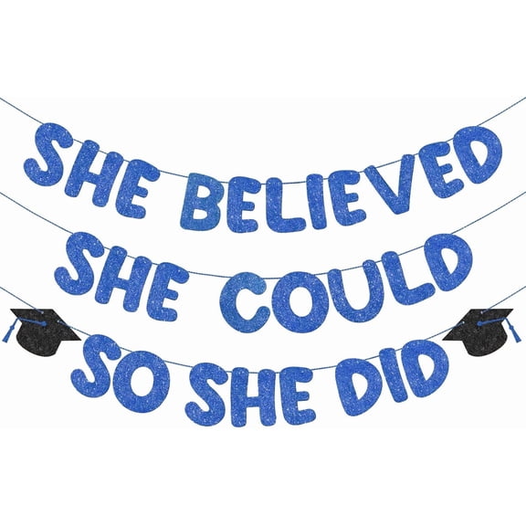 Pre Strung She Believed She Could So She Did Banner Glitter Congratulations Banner Graduation Bunting Banner Graduation Party Decorations Congrats Grad Photo Backdrop for School (Dark Blue)