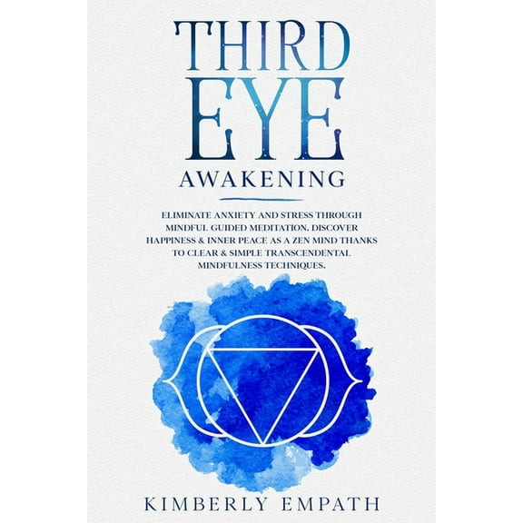 Third Eye Awakening: Increases Mind Power, Clarity, Concentration, Psychic Awareness through Meditation.Align Your Chakras and Activate the