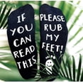 thumbnail image 3 of "If You Can Read This, Please Rub My Feet" Funny Cozy Cotton Socks for Men & Women, Mom & Dad, New Mom, Pregnant Women, Many Options Available, 3 of 4