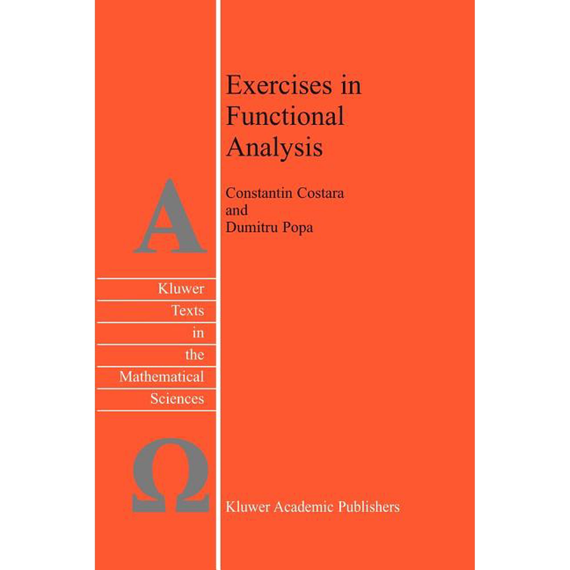Texts in the Mathematical Sciences Exercises in Functional Analysis, Book 26, (Paperback)