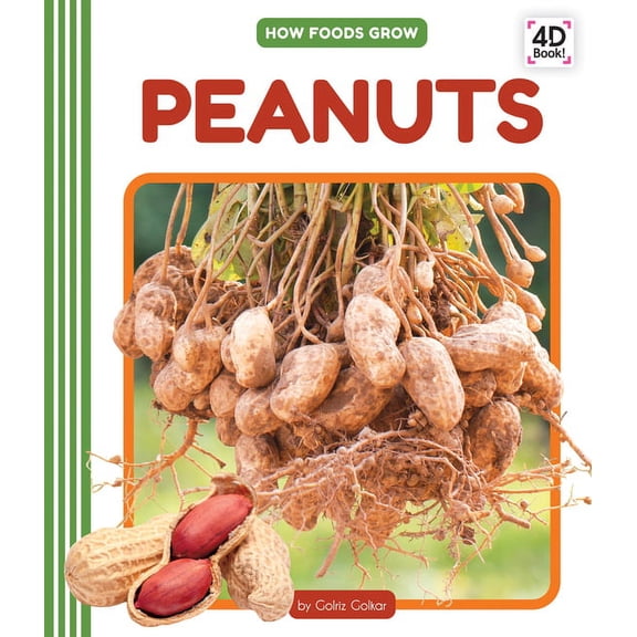 How Foods Grow Peanuts, (Hardcover)