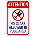 thumbnail image 1 of Attention No Glass Allowed In Pool Area Sign, Pool Sign,, 1 of 1