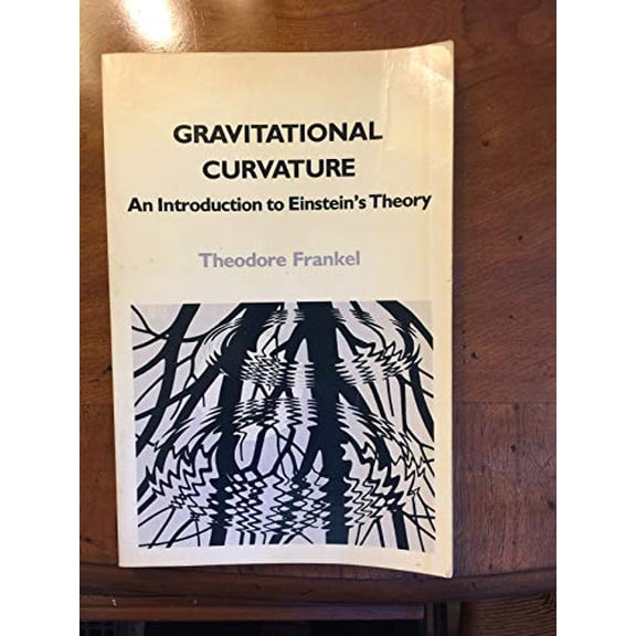 Pre-Owned Gravitational Curvature: An Introduction to Einstein's Theory (Paperback) 0716710625 9780716710622