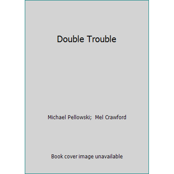 Pre-Owned Double Trouble (Paperback) 0874067006 9780874067002