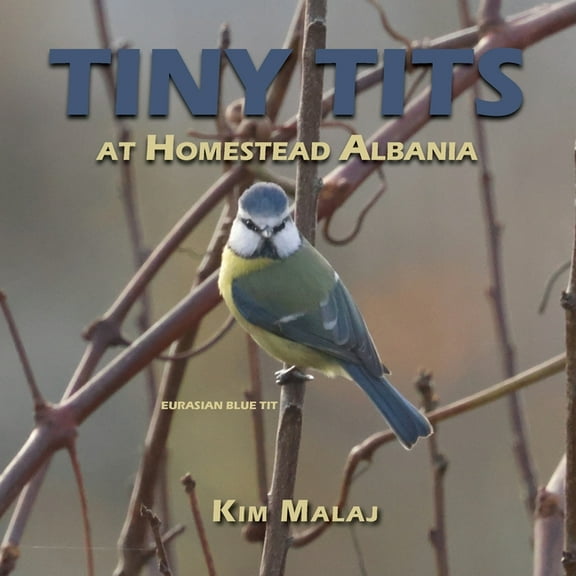 Tiny Tits at Homestead Albania, (Paperback)