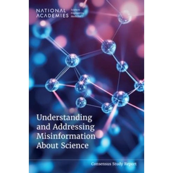 Understanding and Addressing Misinformation About Science (Paperback) Science Communication