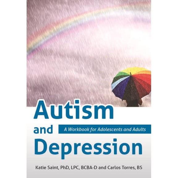 Pre-Owned Autism and Depression: A Workbook for Adolescents and Adults (Paperback)
