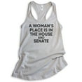 thumbnail image 1 of A Woman's Place Is In The House And Senate Tank Top, Ladies Racerback Tank Top, Feminist Political Tank, Silver Gray, Medium, 1 of 3