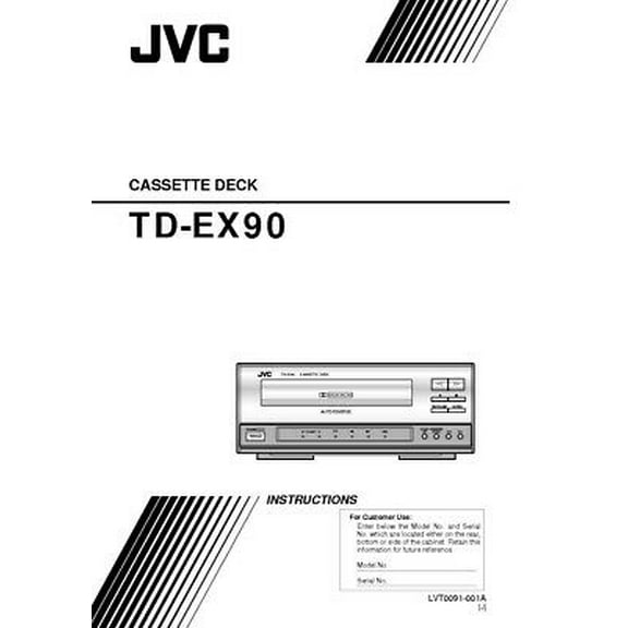 Instruction Manual ONLY for JVC TD-EX90 Cassette Deck Owners Instruction Manual REPRINT