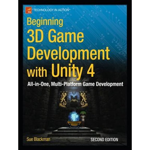 Pre-Owned Beginning 3D Game Development with Unity 4: All-in-one, multi-platform game development (Technology in Action) Paperback