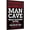 man cave, variant on Man Cave Decor, 12x8 Inches Aluminum Metal Wall Sign for Bars, Cafes Pubs, Office, Kitchen, Home Coffee Station, Gifts for Men, Dad, Son