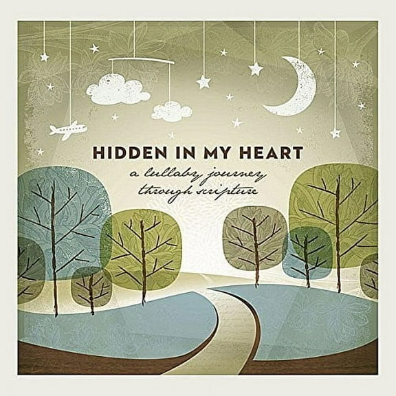 Scripture Lullabies - Hidden In My Heart (Lullaby Journey Through Scripture) Vol 1 - Music & Performance - CD