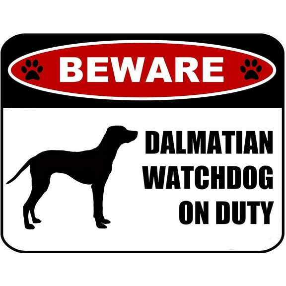 PCSCP Beware Dalmatian Watchdog On Duty (Silhouette) 11.5 inch x 9 inch Laminated Dog Sign