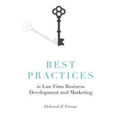 Pre-Owned Best Practices in Law Firm Business Development and Marketing (Hardcover) 1402431163 9781402431166