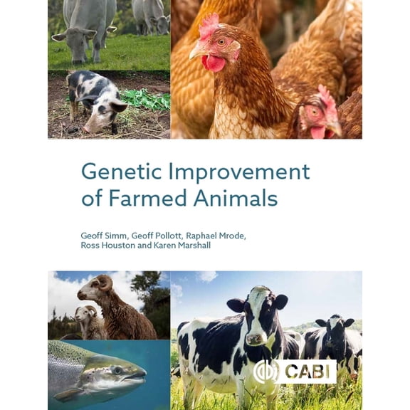 Genetic Improvement of Farmed Animals, (Paperback)