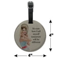 thumbnail image 6 of It's Cute How I Tell Myself Tomorrow will be Different Funny Humor Round Leather Luggage Card Suitcase Carry-On ID Tag, 6 of 8
