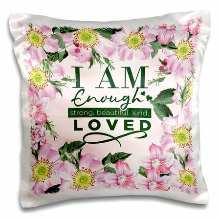 3dRose Mothers Day Typography Flower Roses Illustration - Iam Enough Loved - Pillow Case, 16 by