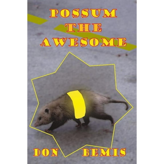 Possum the Awesome (Paperback)