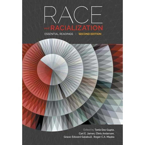 Race and Racialization: Essential Readings, (Paperback)