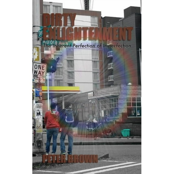 Dirty Enlightenment, (Hardcover)