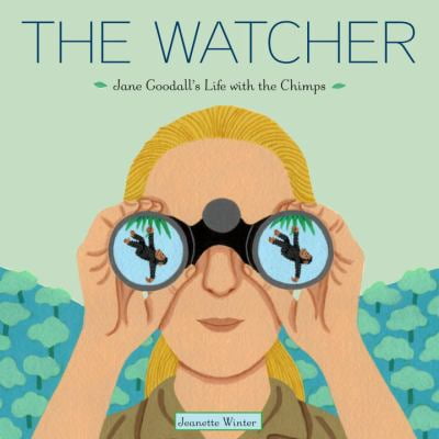 Pre-Owned The Watcher: Jane Goodall's Life with the Chimps (Hardcover) 0375867740 9780375867743