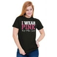 thumbnail image 5 of I Wear Pink For The Cure Warrior Women's Graphic T Shirt Tees Brisco Brands S, 5 of 5