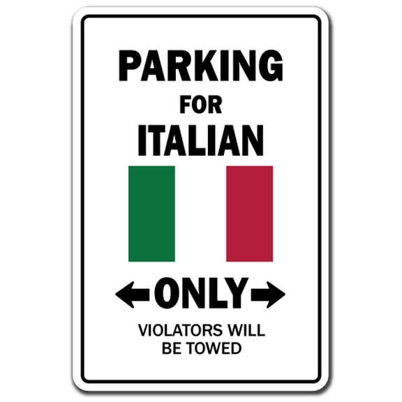 SignMission 8 x 12 in. Italian Decal - Parking Italy Mafia Mobster Food Pizza Mob