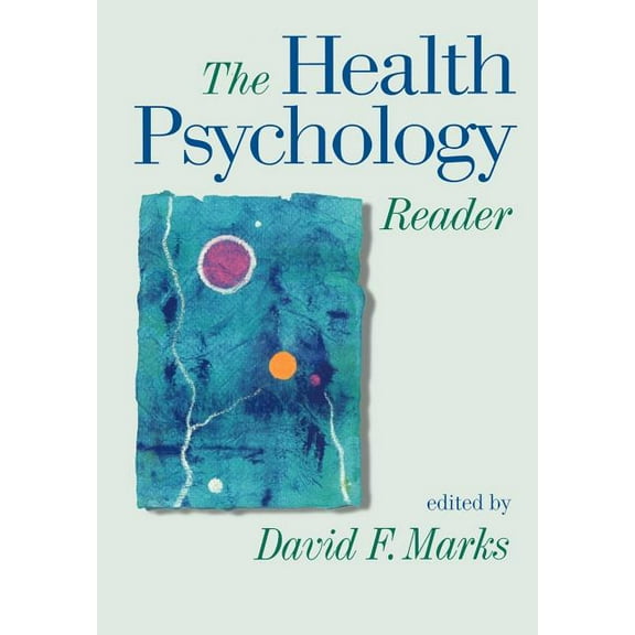 The Health Psychology Reader, (Paperback)