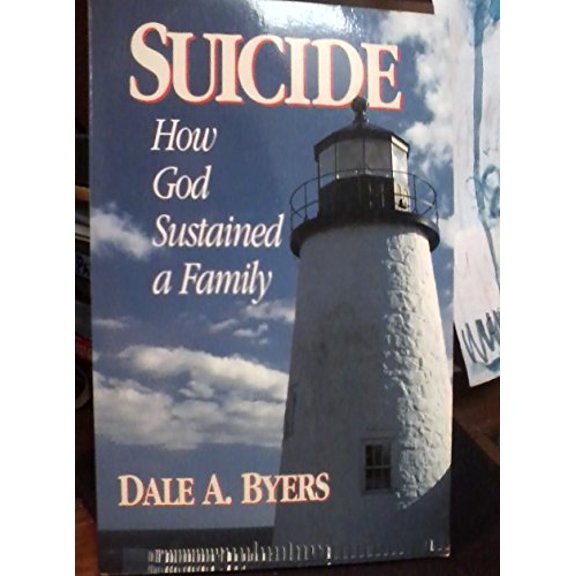 Pre-Owned Suicide: How God Sustained a Family, 9780872271463, 0872271463, Paperback,