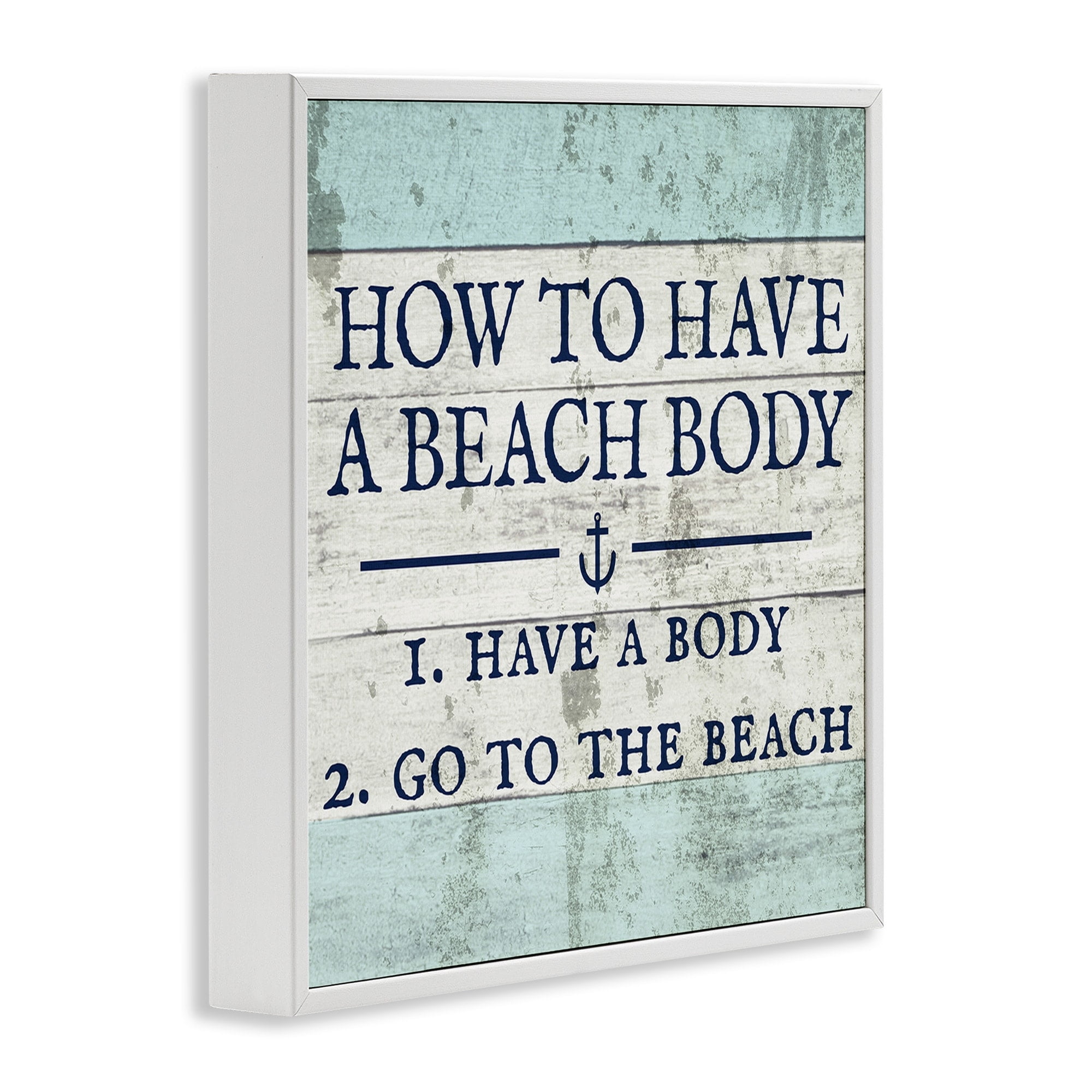 How to Have a Beach Body Coastal Framed Art Print Wall Art, 17x17
