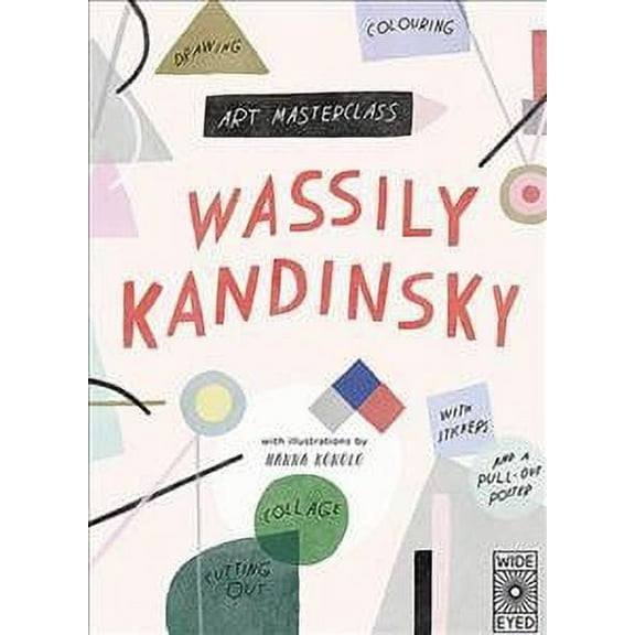 Art Masterclass with Wassily Kandinsky