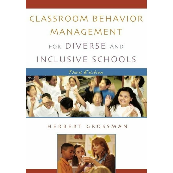 Classroom Behavior Management for Diverse and Inclusive Schools, (Paperback)
