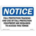 thumbnail image 1 of SignMission OS-NS-A-1824-L-12473 18 x 24 in. OSHA Notice Sign - Fall Protection Training & Use of Fall, 1 of 1