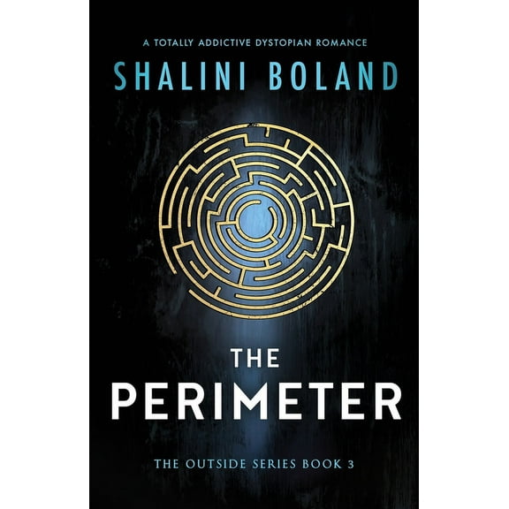 The Perimeter: A totally addictive dystopian romance (Paperback) by Shalini Boland