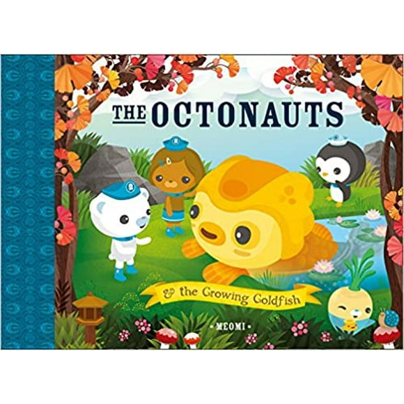 The Octonauts and The Growing Goldfish PAPERBACK 2018