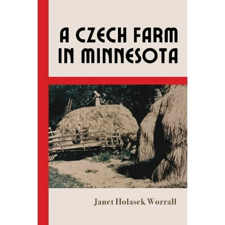 A Czech Farm in Minnesota, (Paperback)