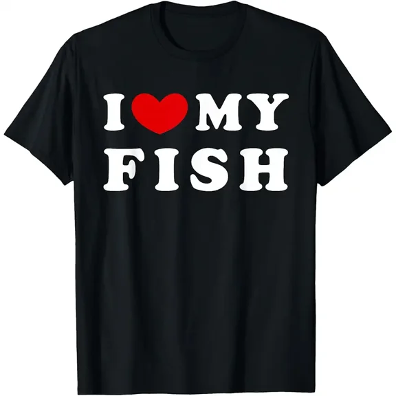I Love My Fish T-Shirt