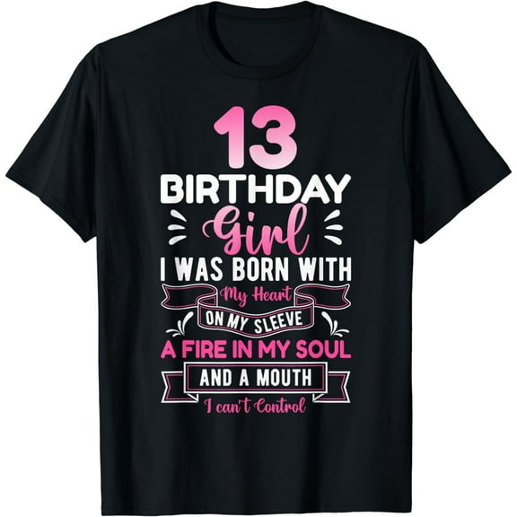 13th Birthday 13 Years Girls Funny Teenager Birthday T-Shirt