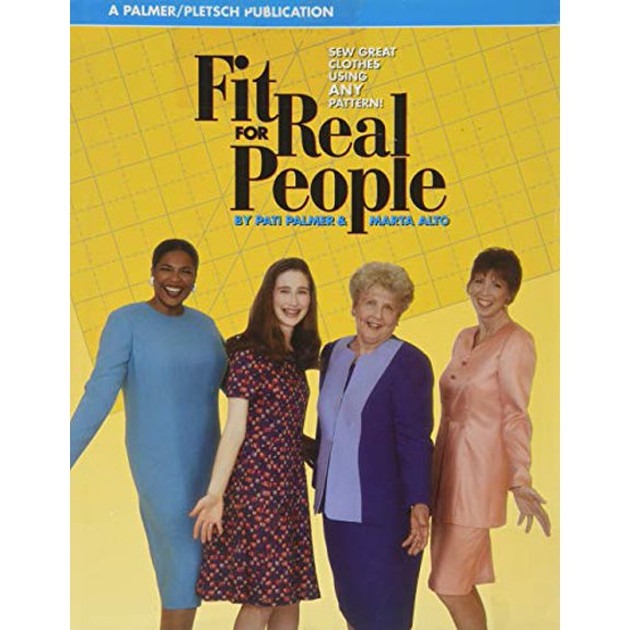 Pre-Owned Fit for Real People: Sew Great Clothes Using Any Pattern, 9780935278507, 0935278508, Hardcover,