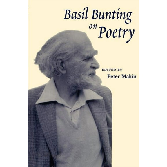Basil Bunting on Poetry, (Paperback)