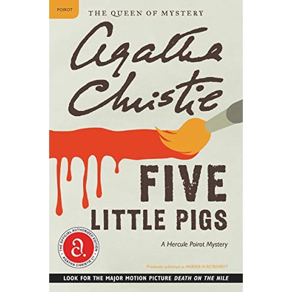 Pre-Owned Five Little Pigs: A Hercule Poirot Mystery: The Official Authorized Edition (Paperback) 0062073575 9780062073570