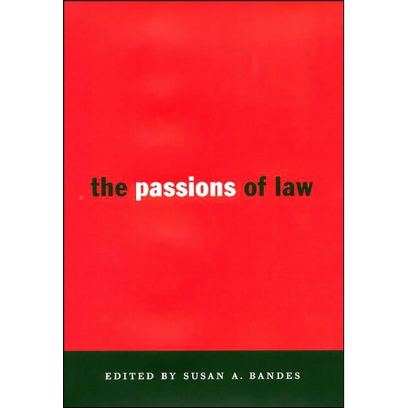 Critical America The Passions of Law, Book 67, (Paperback)